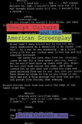 Libro Script Culture And The American Screenplay -      ...