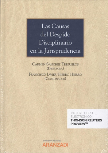 Las Causas Del Despido Disciplinario En La Jurisprudencia (d