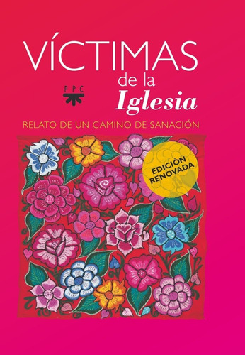 Libro Victimas De La Iglesia (ed. Renovada) - Segovia Ber...