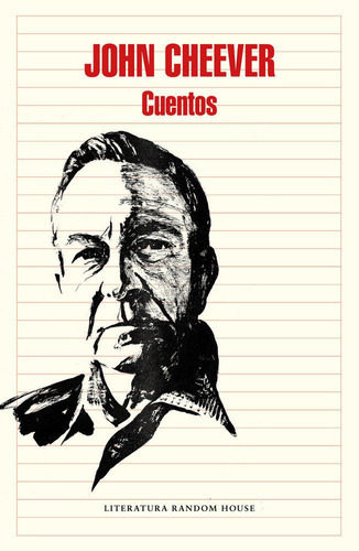 Cuentos, De Cheever, John. Editorial Literatura Random House, Tapa Blanda En Español