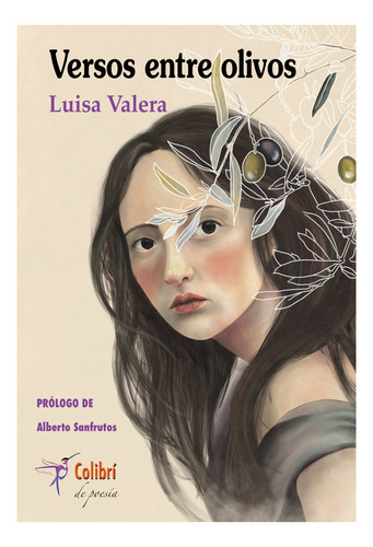 Libro Versos Entre Olivos - Valera De La Blanca, Luisa