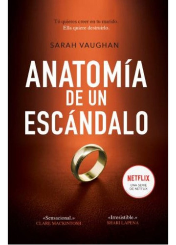 Anatomia De Un Escandalo (roca)