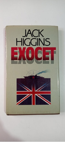 Exocet Jack Higgins Circulo De Lectores