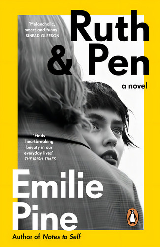 Ruth & Pen - Penguin Uk - Pine, Emilie, De Pine, Emilie., Vol. 1. Editorial Penguin, Tapa Blanda En Inglés, 2023