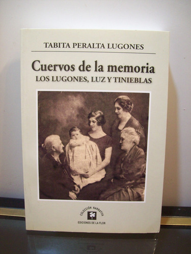 Adp Cuervos De La Memoria Tabita Peralta Lugones / 2014