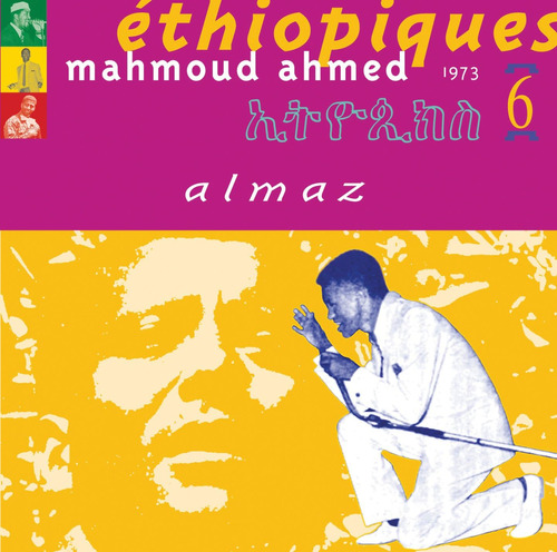 Cd:ethiopiques, Vol. 6: Almaz