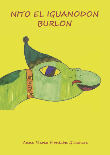 Nito El Iguanodón Burlón