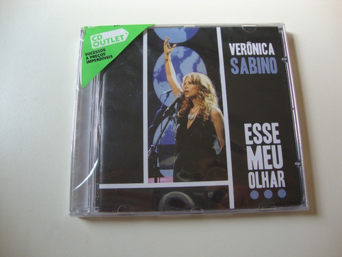 Cd - Verônica Sabino - Esse Meu Olhar - Lacrado, Original