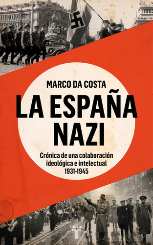 Libro La España Nazi De Da Costa Marco