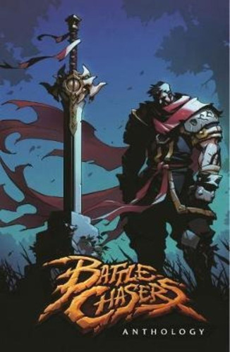 Battle Chasers Anthology - Joe Madureira