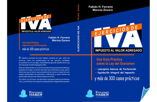 Ejercicios De Iva 300 Casos Practicos Ferrario Zocaro Haber