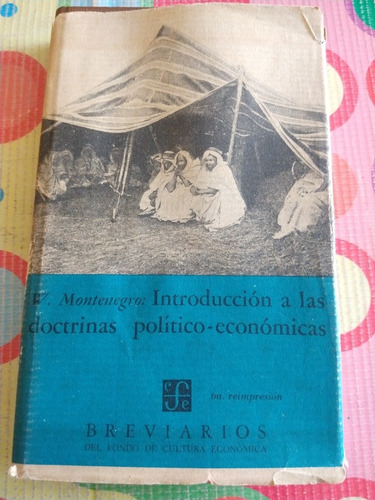 Libro Introducción A Las Dotrinas Politico-economic W.mont Y