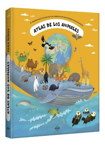 Libro Atlas De Animales Para Niños Original Nuevo Ilustrado