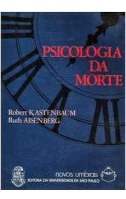 Livro Psicologia Psicologia Da Morte De Ruth Aisenberg; R...