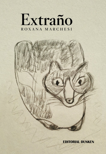 Libro: Extraño - Roxana Marchesi