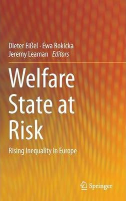 Libro Welfare State At Risk : Rising Inequality In Europe...