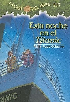 Esta Noche En El Titanic - Mary Pope Osborne