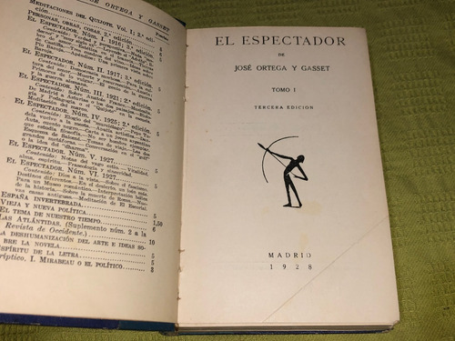 El Espectador / Tomo I / Tomo Ii - José Ortega Y Gasset 