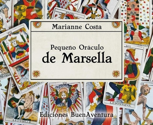 Cartas - Pequeño Oráculo De Marsella - Marianne Costa
