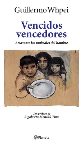 Vencidos Vencedores - Guillermo Whpei - Planeta - Libro