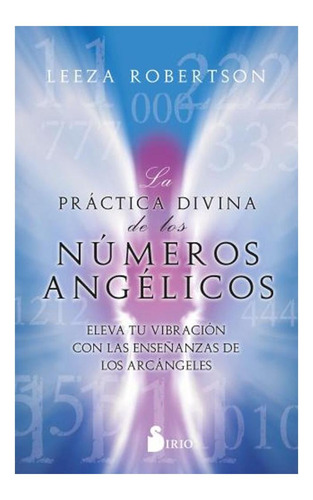 Práctica Divina De Los Números Angélicos