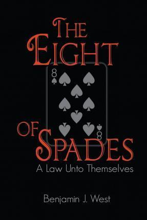 Libro The Eight Of Spades - Benjamin J West