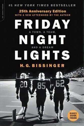 Friday Night Lights, 25th Anniversary Edition : A Town, A Team, And A Dream, De H. G. Bissinger. Editorial Ingram Publisher Services Us, Tapa Blanda En Inglés