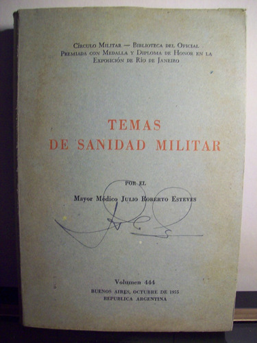 Adp Temas De Sanidad Militar Julio Esteves / Circulo Militar