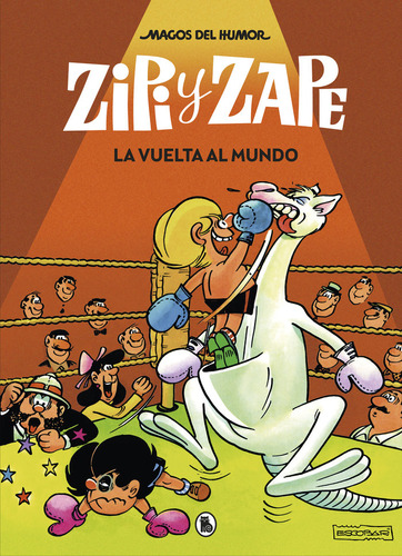 Zipi Y Zape La Vuelta Al Mundo - Magos Del Humor 13 - Escoba