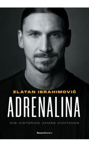 Adrenalina - Ibrahimovic Zlatan (libro) - Nuevo