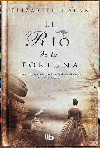 El Rio De La Fortuna - Elizabeth Haran