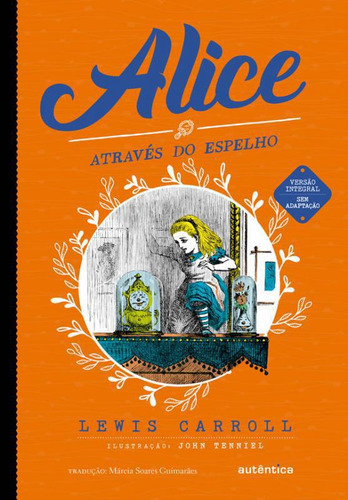 Livro Alice Atraves Do Espelho