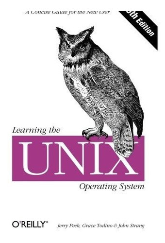 Book : Learning The Unix Operating System, Fifth Edition -.