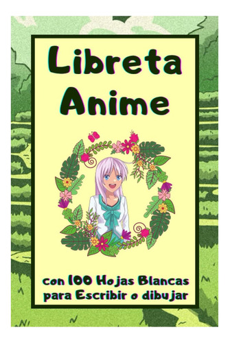 Livro: Caderno De Anime Com Folhas Brancas Para Escrever Ou