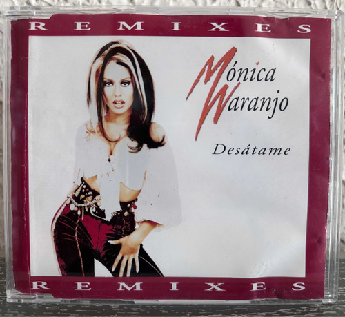 Monica Naranjo - Desatame Remixes Single Import España