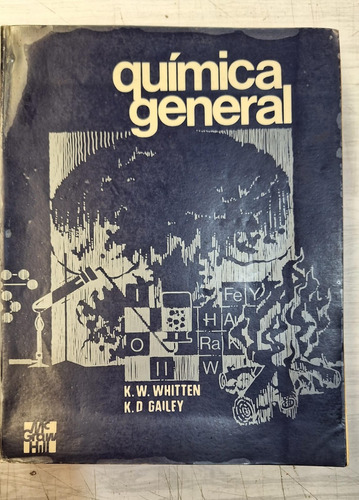 Quimica General - Whitten / Gailey - Mc Graw Hill - Usado