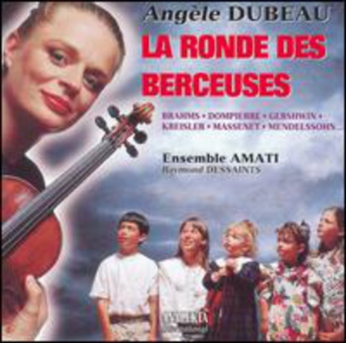 Angele Dubeau La Ronde Des Berceuses Cd