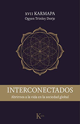 Interconectados: Abrirnos A La Vida En La Sociedad Global -s