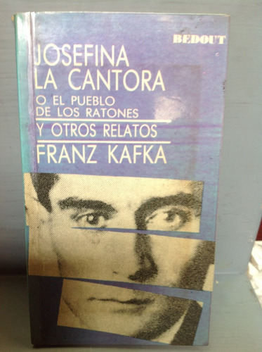Josefina La Cantora - Franz Kafka