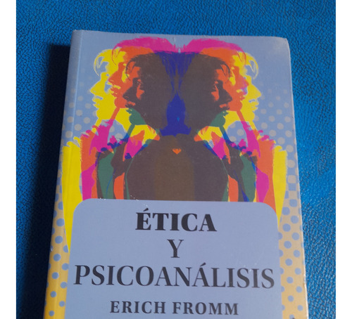 Ética Y Psicoanálisis