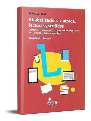 Alfabetización Avanzada Lecturas Y Sentidos Taboada (ai)