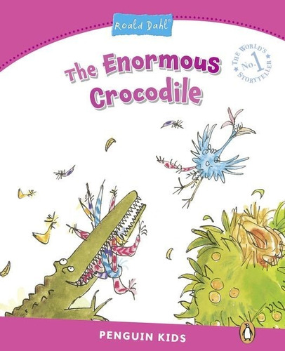 Enormous Crocodile - Penguin Kids 2 - Pearson