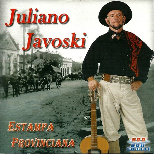 Cd - Juliano Javoski - Estampa Provinciana