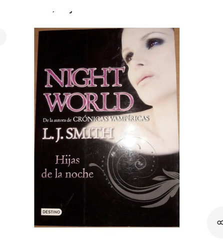 Night World 1 , Hijas De La Noche - L. J. Smith