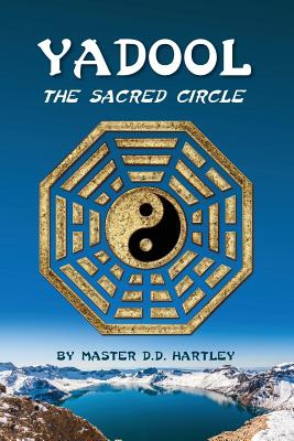 Libro Yadool: The Sacred Circle - Hartley, Master D. D.