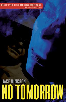 Libro No Tomorrow - Hinkson, Jake