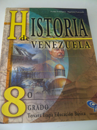 Libro De Historia De Venezuela 2do. Año
