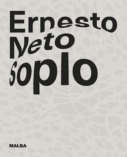 Catalogo Ernesto Neto Soplo - Malba