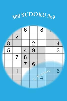 Libro 300 Sudoku 9x9: Un Juego De Lã³gica - Bakhos, C.