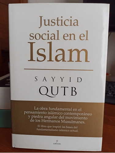 Justicia Social En El Islam - Sayyid Qutb